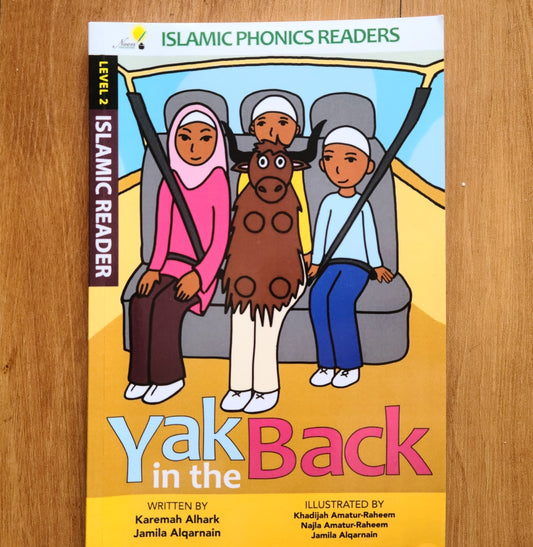 Yak in the Back - Islamic Phonics Reader Level 2 - Book Review