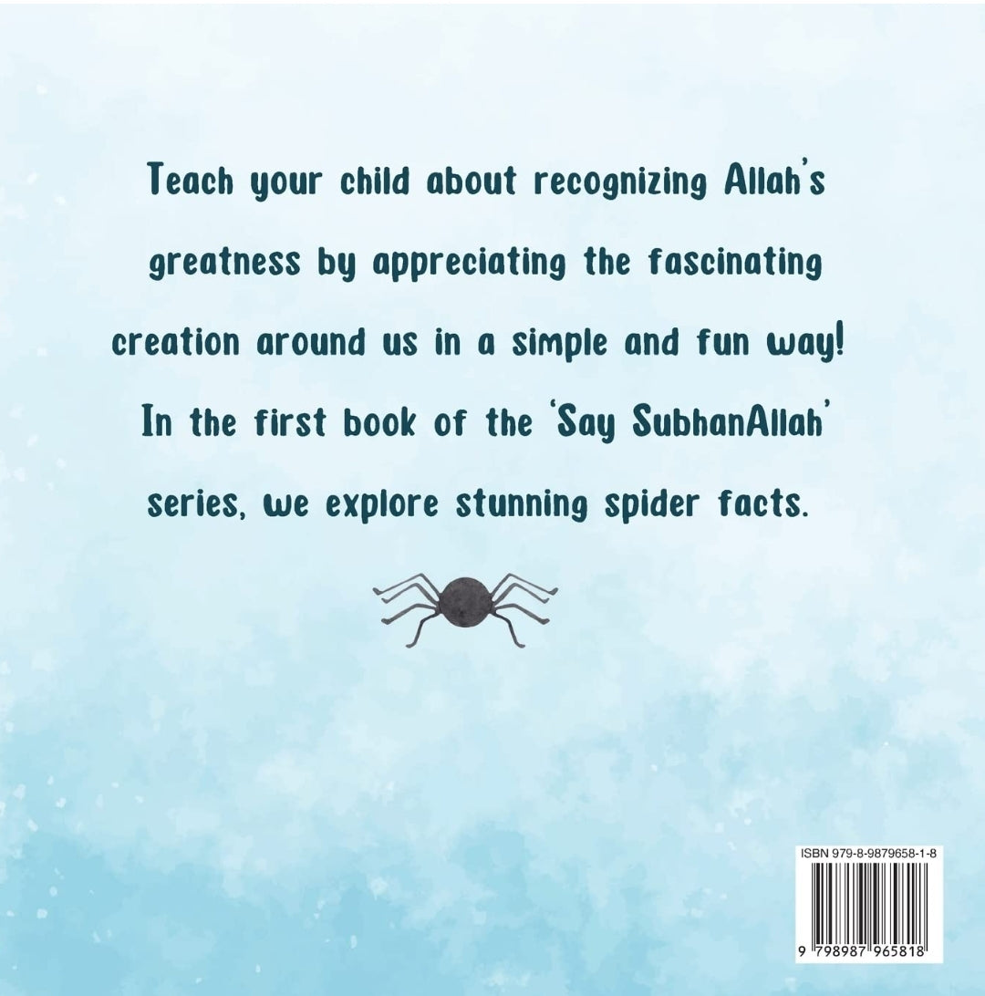 Super Spiders - The Say SubhanAllah Series